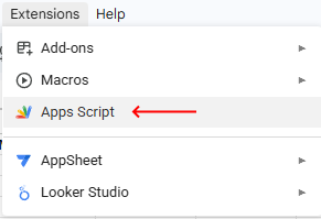 Google Sheets menu bar with Extensions open; Apps Script is highlighted in the dropdown